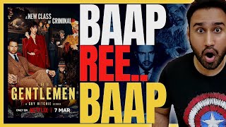 The Gentlemen 2024 Series Review  Netflix  The Gentlemen Review  Faheem Taj [upl. by Craggy]