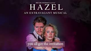 The Rosewood London”  HAZEL An Extravagant Musical [upl. by Ahsiakal]