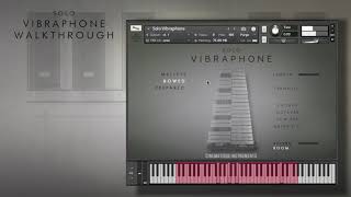 Walkthrough  Vibraphone [upl. by Gibby]