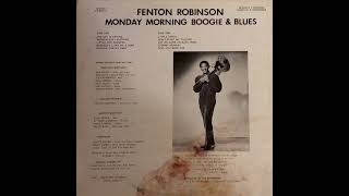 Fenton Robinson  Monday Morning Boogie amp Blues Full Album [upl. by Scutt162]