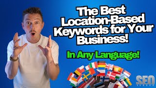 The Best LocationBased Keywords for Your Business [upl. by Dlareg130]