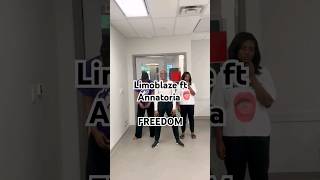 Limoblaze ft Annatoria  Freedom dance [upl. by Dloreh]