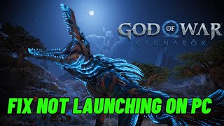 FIXED God of War Ragnarok Not Launching Wont Launch Not Opening Error On PC  godofwarragnarok [upl. by Mosier631]