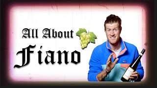 Fiano  The Grape That Will Never Die [upl. by Esirahc260]