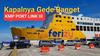 KMP Portlink III  Naik Kapal Feri Merak  Bakauheni Eksekutif Cepat PP Pulang Pergi [upl. by Nedry]