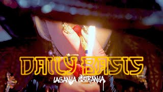 LAGANJA ESTRANJA  quotDaily Basisquot  Official Music Video [upl. by Eelyk]