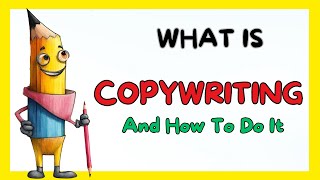 What Is Copywriting And How To Do It [upl. by Ajuna]