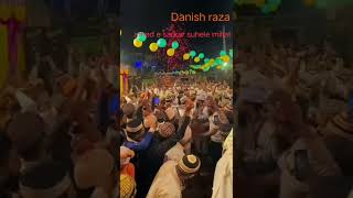 Danish raza skar suhele millat trendingshorts viralvideo [upl. by Einnaj]