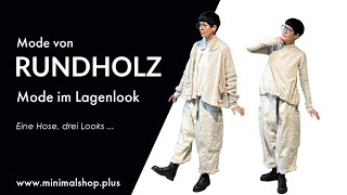 Styling im Lagenlook mit Mode von RUNDHOLZ [upl. by Harbard124]