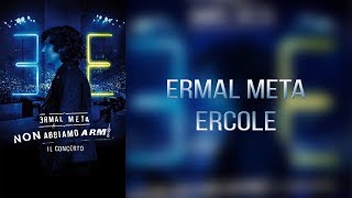 Ermal Meta – Ercole TESTO [upl. by Nosreffej]