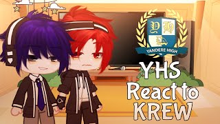 Yhs react to krew 1 [upl. by Dunton]