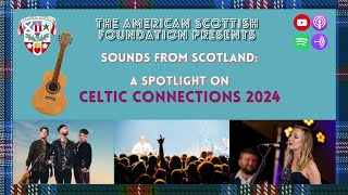 Sounds from Scotland Celtic Connections 2024 [upl. by Ebba]