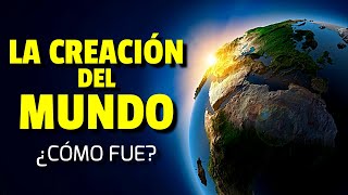 ¿Cómo fue la CREACIÓN del MUNDO en 7 días GÉNESIS [upl. by Thoer836]