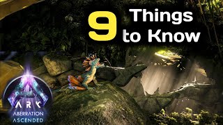 ARK Aberration Ascended  9 Things to Know Before Playing It [upl. by Zarla]