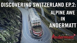 Alpine awe cycling in Andermatt  Discovering Switzerland Ep2 [upl. by Gretchen]