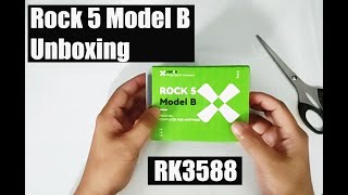 Rock 5 Model B Unboxing [upl. by Abernathy]