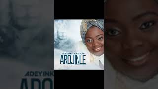 Adeyinka Alaseyori  Arojinle [upl. by Cronin]