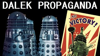 A brief overview of Dalek Propaganda [upl. by Weidar971]