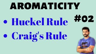 AROMATICITY  Aromatic Compounds  Huckel Rule  Craigs Rule  organic compounds [upl. by Kuth]