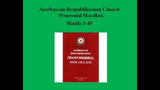 Hüquq dərsləri 15 Cinayət Prosesi 1 CPM Maddə 145 [upl. by Gleda]