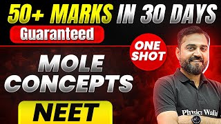 50 Marks Guaranteed MOLE CONCEPT  Quick Revision 1 Shot  Chemistry for NEET [upl. by Ylecara]