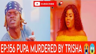 BECKY EPISODE 159 SAD NEWS 🚨 PUPA IS MURDERED BY TRISHA 😭 😭😱becky citizentv subscribe viral sub [upl. by Alvord299]