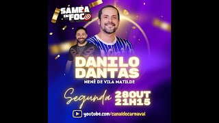 Samba em Foco  Danilo Dantas [upl. by Cotter]