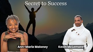 Secret to Success  AnnMarie Maloney [upl. by Mir607]