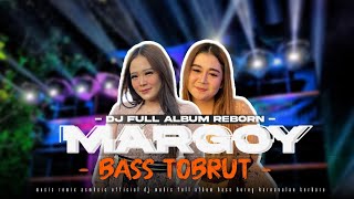 DJ MARGOY BASS TOBRUT FULL ALBUM TERBARU  VIRAL CEK SOND amp KARNAVALAN 2024 [upl. by Anerul]