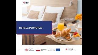 Wsparcie dla MŚP z branży HoReCa – zasady trwającego naboru 13092024 r [upl. by Imoyn]