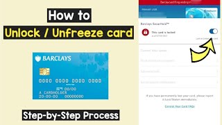 Unlock Card Barclays  Unfreeze Barclays Debit or Credit Card  Lost Found Barclays Card [upl. by Eolande]