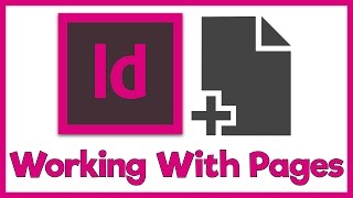 Indesign Tutorial  How to work with Pages In Indesign [upl. by Naziaf]