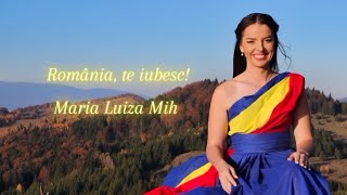 Romania te iubesc 💙💛❤️ Maria Luiza Mih [upl. by Ssalguod968]