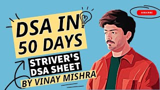 DSA01  Strivers DSA Sheet Solving  DSA in 50 days by Vinay Mishra  DSA Using Python [upl. by Sahcnip]