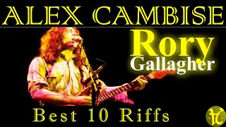 Alex Cambise  quotRory Gallagher Best 10 Riffsquot [upl. by Genni401]