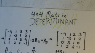 Linear Algebra  Determinant  4x4 Matrix Example [upl. by Ancilin975]