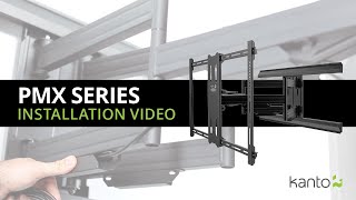 PMX Series Full Motion TV Mount Installation Guide  Kanto Mounts [upl. by Goeger]