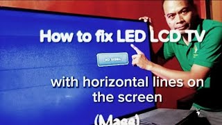 How to fix LED LCD TV with horizontal lines on the screen Mass [upl. by Snilloc250]