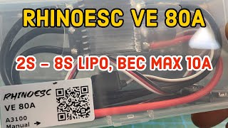 RhinoESC VE80A AM 32 Custom Firmware Support 2S  8S Lipo [upl. by Xylina]