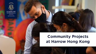 Community Projects at Harrow Hong Kong [upl. by Hgielra]