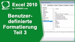 Benutzerdefinierte Formatierung in MS Office Excel 2010 Teil 3  carinkocom [upl. by Jakoba447]