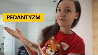 VLOGTOBER 21 PEDANTYZM [upl. by Halsey917]