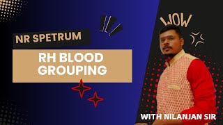 RH BLOOD GROUPING AND ERYTHROBLASTOSIS FOETALIASIS BY NILANJAN SIRneetmotivation neet2025 [upl. by Perseus]