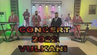 Stefcho Bend  Concert Vulkani 2022  Стефчо Бенд  Концерт ВУЛКАНИ 2022 [upl. by Ahsyla]