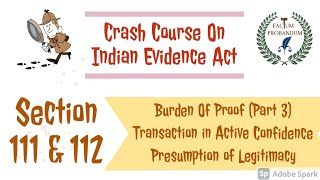 Section 111 amp 112 Of Indian Evidence Act 1872  Burden of Proof Part3 Presumption of Legitimacy [upl. by Annaear]