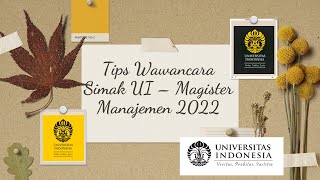 Tips dan pertanyaan tes wawancara seleksi S2 Magister Simak UI  Universitas Indonesia [upl. by Odlanyer]