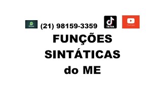 FUNÇÕES SINTÁTICAS do ME [upl. by Keviv22]