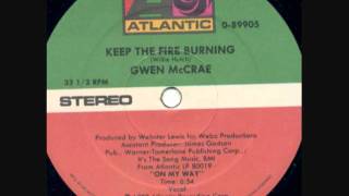 Gwen McCrae  Keep The Fire Burning [upl. by Melc]