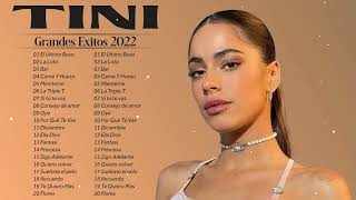 TINI Grandes Éxitos 2022  TINI STOESSEL Sus Mejores Éxitos  Mix Tini 2022 [upl. by Ardnasella]