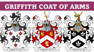 Griffith Coat of Arms amp Family Crest  Symbols Bearers History [upl. by Agretha]